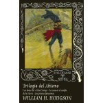 Trilogía del Abismo / William Hope Hodgson