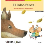 EL LOBO FEROZ (IMPRENTA) / ALCANTARA, RICARDO