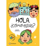 ¿HOLA CÓMO ESTAS? / AMAIA ARRAZOLA