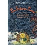 LA SEÑORA LANA Y EL MISTERIO DE LAS SOMBRILLAS DE PAPEL CHINAS / RICHTER, JUTTA