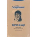 DIARIOS DE VIAJE/ARTHUR SCHOPENHAUER / SCHOPENHAUER, ARTHUR