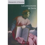 LOS PRECURSORES DE DANTE / D'ANCORA, ALESSANDRO