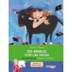 SED AMABLES CON LAS VACAS / MASINI, BEATRICE