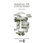 MANUAL DE ESTOICISMO / EPICTETO