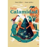 ISLA CALAMIDAD / SPELLUCCI, SIMONE