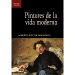 PINTORES DE LA VIDA MODERNA / RUIZ DE SAMANIEGO, ALBERTO