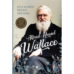 ALFRED RUSSEL WALLACE / MEDINA PRECIOSO, JUAN RAMÓN