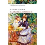 LA EDUCACION SENTIMENTAL (AKAL) / FLAUBERT, GUSTAVE