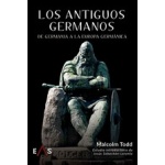 LOS ANTIGUOS GERMANOS / TODD, MALCOLM