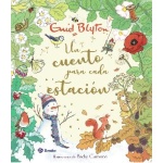 UN CUENTO PARA CADA ESTACIÓN DE ENID BLYTON / BLYTON, ENID