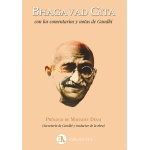 BHAGAVAD GITA / CON LOS COMENTARIOS Y NOTAS DE GANDHI