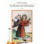 LA BESTIA DE GEVAUDAN /  CHEVALLEY, ABEL