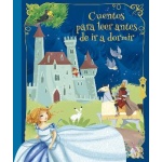 CUENTOS PARA LEER ANTES DE IR A DORMIR / VV. AA.