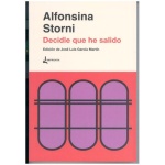 DECIDLE QUE HE SALIDO / STORNI, ALFONSINA