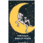BIBELOT POETA / DELGADO GARCIA, PABLO