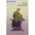 EL REY DEL MUNDO / GUENON, RENE