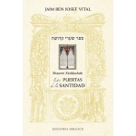 LAS PUERTAS DE LA SANTIDAD / VITAL, JAIM BEN JOSEF