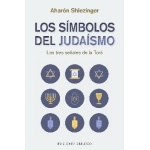 LOS SÍMBOLOS DEL JUDAÍSMO / SHLEZINGER, AHARÓN DAVID