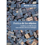 POÉTICA DE LOS OBJETOS / KLEIN, IRENE