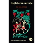 Inglaterra salvaje / Jefferies, Richard