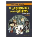 EL LABERINTO DE LOS MITOS / ESCAPE BOOK / MALUENDA, MELA