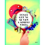 COSAS QUE NO SE VEN A SIMPLE VISTA / PAVLA HANACKOVA