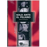 SOLO ANTE EL PELIGRO/GUIAS PARA VER / COLL REQUENI, DAVID