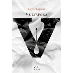 VULVÁFORA / LAPEÑA, ESTHER