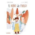 EL NIÑO DE FUEGO / COSTAS, LEDICIA