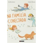 UNA FAMILIA DESCONECTADA / Javaux, Amélie / Masson, Annick