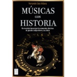MUSICAS CON HISTORIA / FERNANDO SAEZ ALDANA
