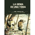 LA GEMA ES UNA YEMA / UNA AVENTURA DE MOFETO Y TEJON / TIMBERLAKE, AMY