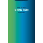 EL PLANETA DE DIOS / GINGERICH, OWEN