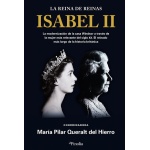 ISABEL II. LA REINA DE REINAS / QUERALT DEL HIERRO, MARÍA PILAR