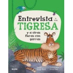 ENTREVISTA A UNA TIGRESA / EAST, NICK