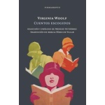 CUENTOS ESCOGIDOS / WOOLF, VIRGINIA