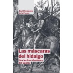 LAS MÁSCARAS DEL HIDALGO / HERNANDEZ DE LA FUENTE, DAVID