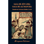 SAGA DE JÓM LIMA. SAGA DE ÁLI MANCHA / Ibáñez Lluch, Santiago (ed.)