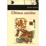 Últimos escritos / Josep Soler
