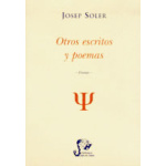 OTROS ESCRITOS Y POEMAS / SOLER, JOSEP