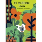 EL TERRIBLE LEÓN / MEUNIER, HENRI