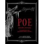 EDGAR ALLAN POE/ EDICIÓN ANOTADA UNA SELECCIÓN DE SUS PRINCIPALES RELATOS Y POEMAS / POE, EDGAR ALLAN