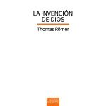 NVENCION DE DIOS, LA / ROMER, THOMAS