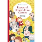 REGRESO AL BOSQUE DE LOS CUENTOS / EL HEMATOCRITICO