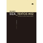 Textos # 02 / SIZA, ALVARO