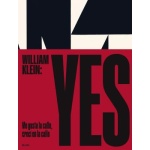 WILLIAM KLEIN: YES / CAMPANY, DAVID