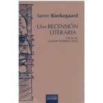 UNA RECENSION LITERARIA / KIERKEGAARD, SOREN