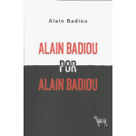 ALAIN BADIOU POR ALAIN BADIOU / ALAIN BADIOU