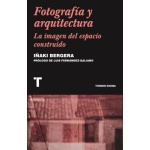 FOTOGRAFÍA Y ARQUITECTURA / Bergera, Iñaki