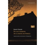 EN LOS TIEMPOS DE LA REINA DE PERSIA / JOAN CHASE